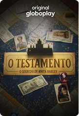 Série O Testamento no Globoplay